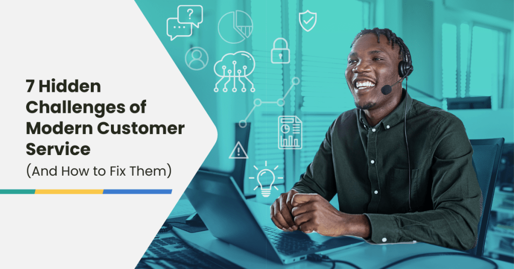 7 Ways Customer Service Teams Get Held Back – and What to Do About It